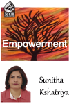 Empowerment by Dr Sunitha Kshatriya